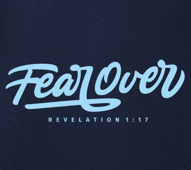 T-Shirt: Fear Over